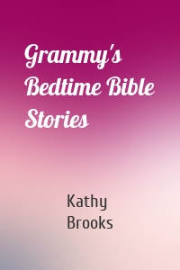 Grammy's Bedtime Bible Stories