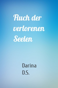 Fluch der verlorenen Seelen