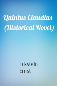 Quintus Claudius (Historical Novel)