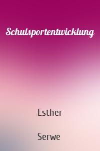 Schulsportentwicklung