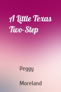 A Little Texas Two-Step