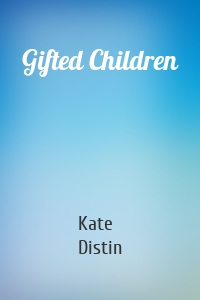 Gifted Children