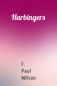Harbingers