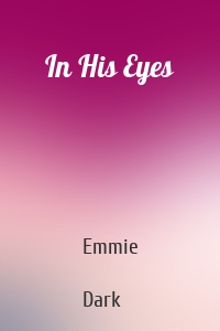 In His Eyes