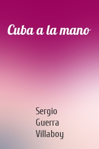 Cuba a la mano
