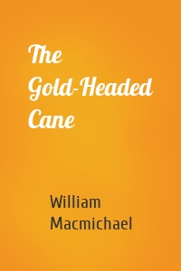 The Gold-Headed Cane