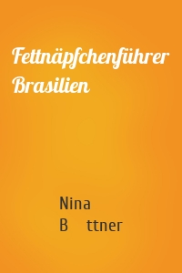 Fettnäpfchenführer Brasilien