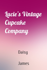 Lucie’s Vintage Cupcake Company