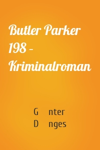 Butler Parker 198 – Kriminalroman