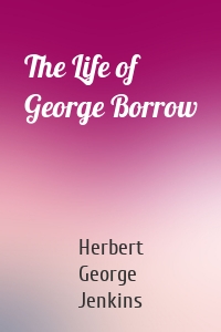 The Life of George Borrow