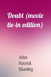 Doubt (movie tie-in edition)