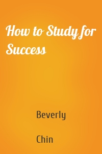 How to Study for Success