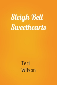 Sleigh Bell Sweethearts