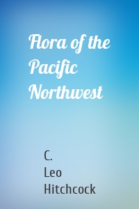 Flora of the Pacific Northwest