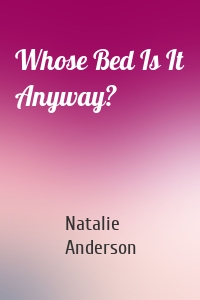 Whose Bed Is It Anyway?