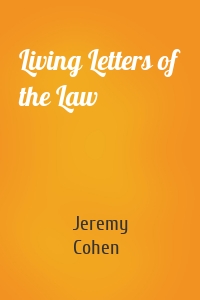 Living Letters of the Law