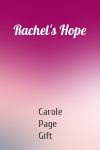 Rachel's Hope