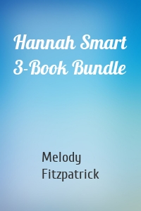 Hannah Smart 3-Book Bundle