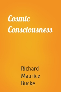 Cosmic Consciousness