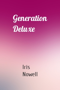 Generation Deluxe