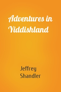 Adventures in Yiddishland