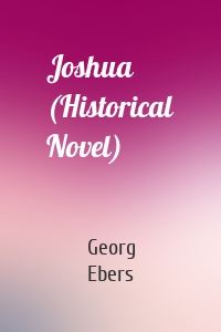 Joshua (Historical Novel)