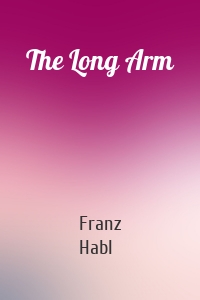 The Long Arm