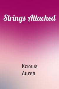 Strings Attached
