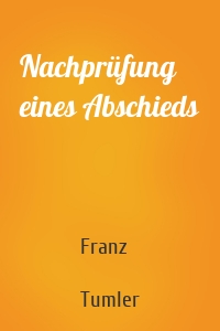 Nachprüfung eines Abschieds