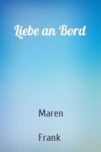 Liebe an Bord