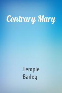 Contrary Mary