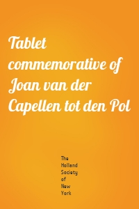 Tablet commemorative of Joan van der Capellen tot den Pol