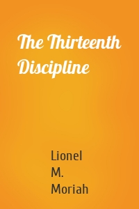 The Thirteenth Discipline