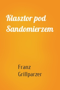 Klasztor pod Sandomierzem