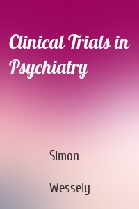 Clinical Trials in Psychiatry