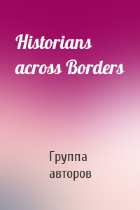 Historians across Borders