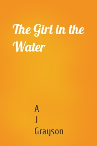 The Girl in the Water