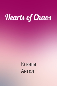 Hearts of Chaos