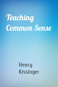 Teaching Common Sense
