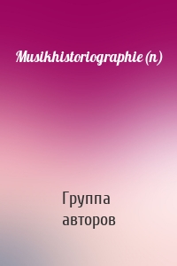 Musikhistoriographie(n)