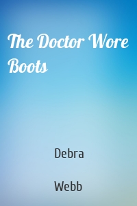 The Doctor Wore Boots