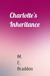 Charlotte's Inheritance
