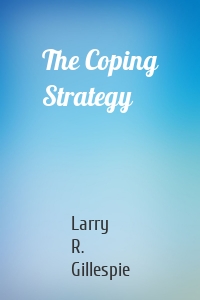 The Coping Strategy
