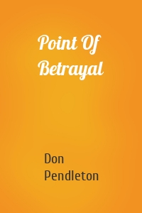 Point Of Betrayal