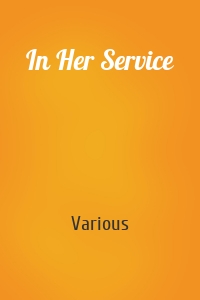 In Her Service