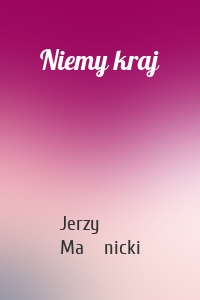 Niemy kraj