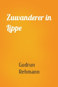 Zuwanderer in Lippe