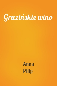 Gruzińskie wino