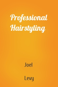 Professional Hairstyling