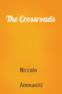 The Crossroads